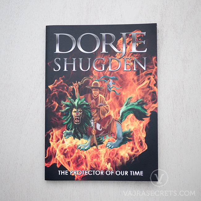 Dorje Shugden: The Protector of Our Time