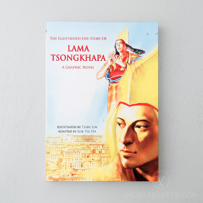 The Illustrated Life Story of Lama Tsongkhapa
